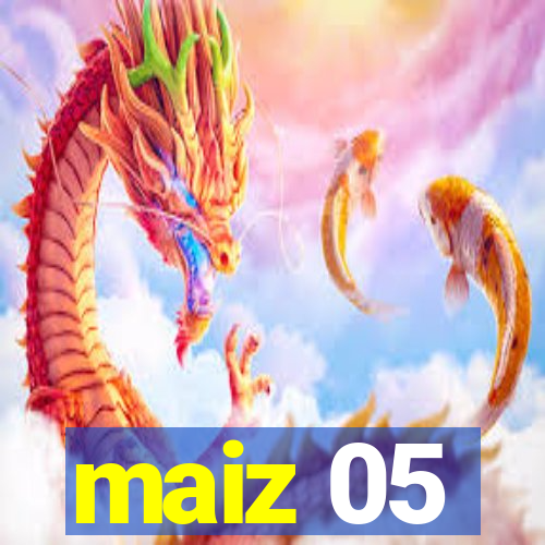 maiz 05