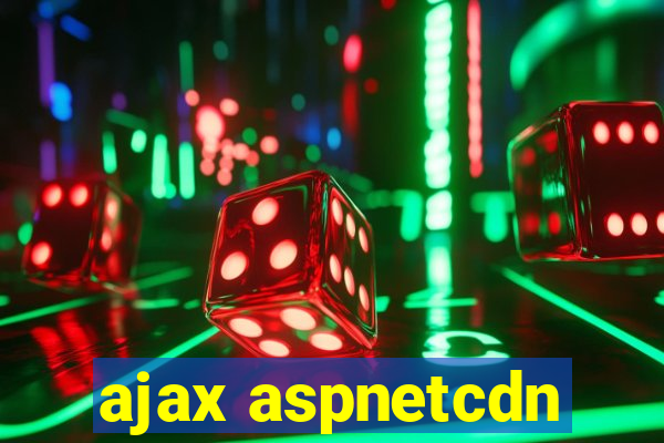 ajax aspnetcdn