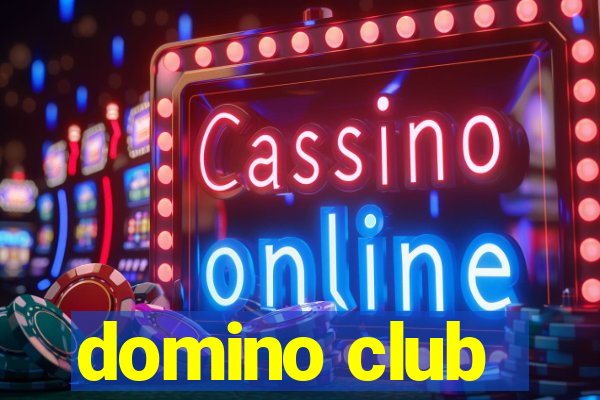 domino club