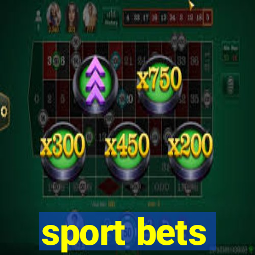 sport bets