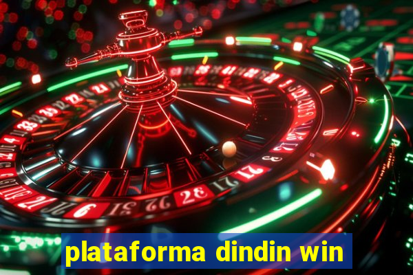 plataforma dindin win