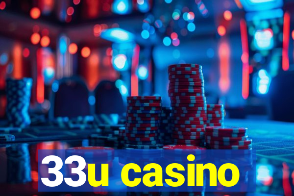 33u casino