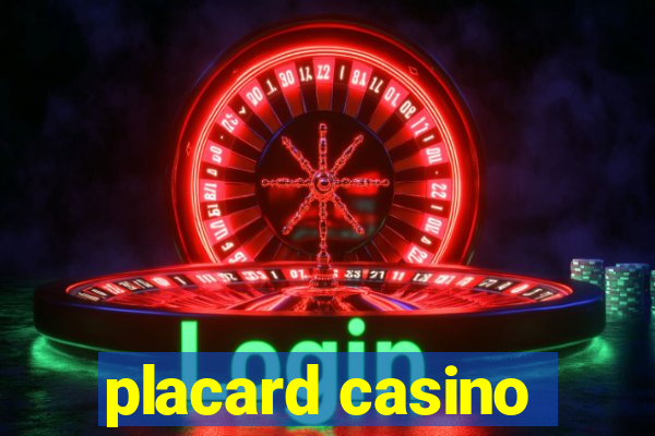 placard casino