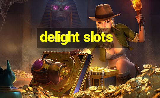 delight slots