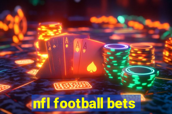 nfl football bets