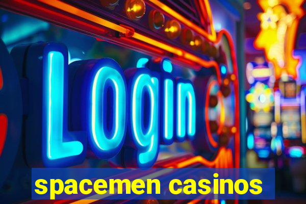 spacemen casinos