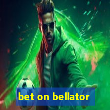 bet on bellator