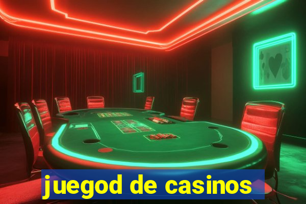 juegod de casinos