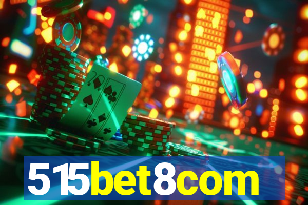 515bet8com