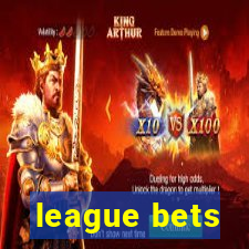 league bets