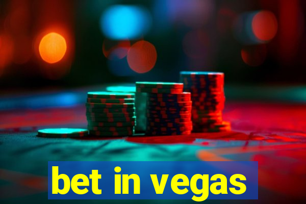 bet in vegas