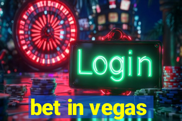 bet in vegas