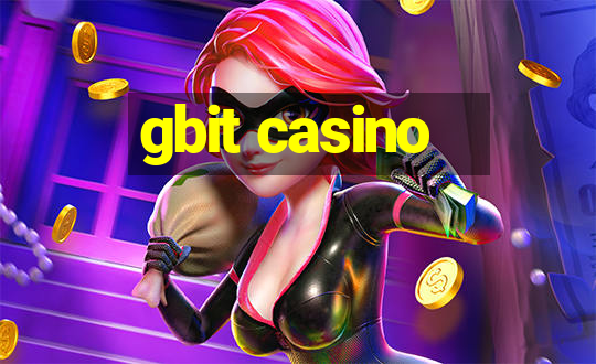 gbit casino