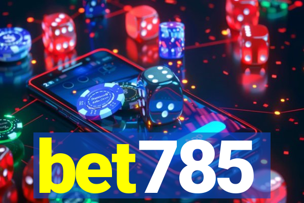 bet785