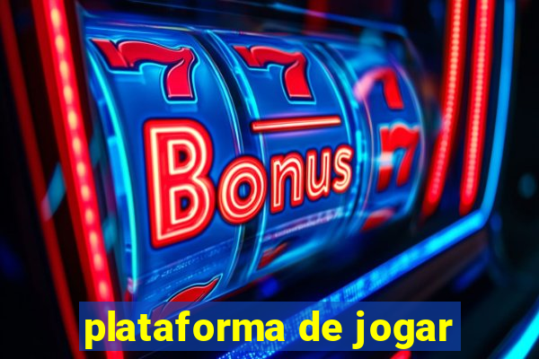 plataforma de jogar