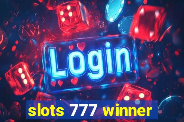 slots 777 winner