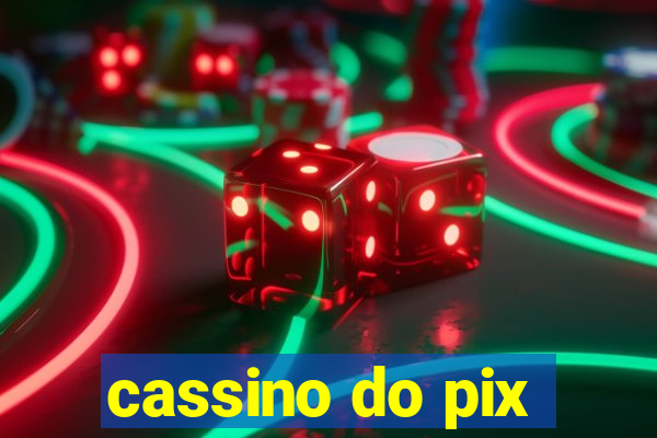 cassino do pix