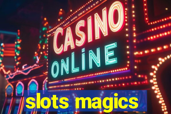 slots magics