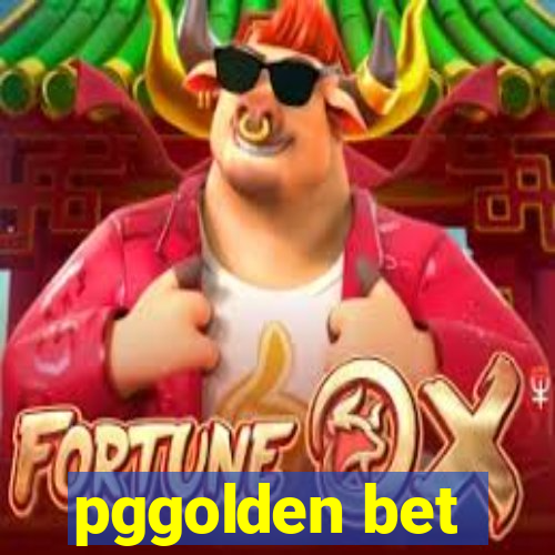 pggolden bet