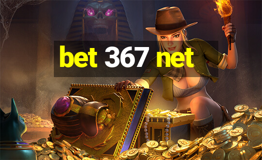 bet 367 net