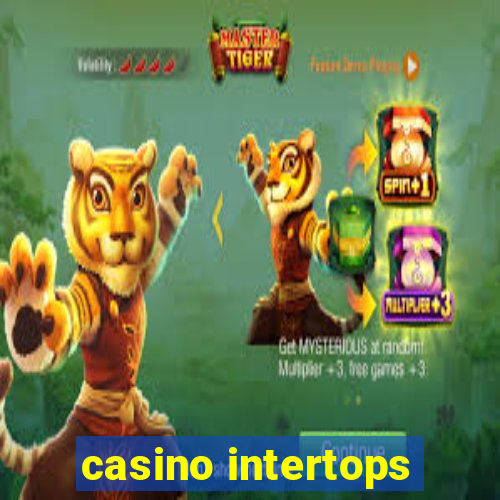 casino intertops