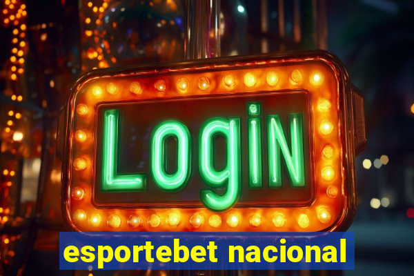 esportebet nacional