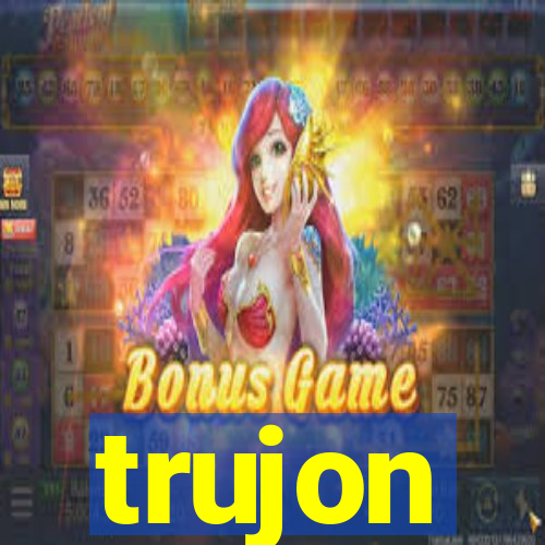 trujon