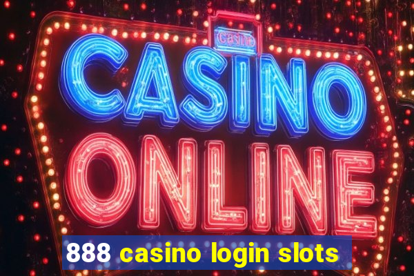 888 casino login slots