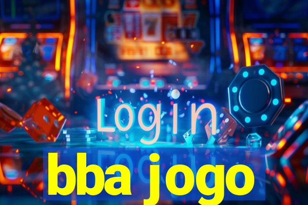 bba jogo