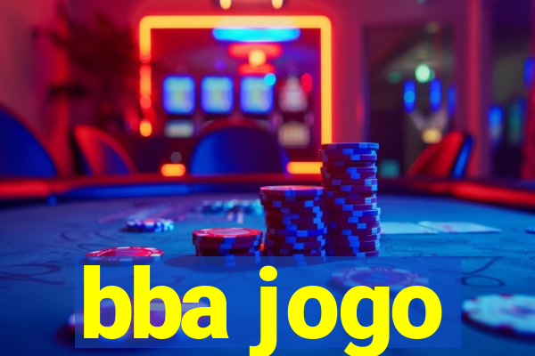 bba jogo