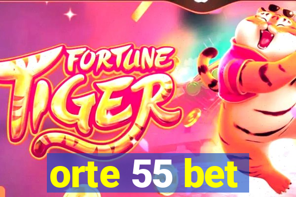 orte 55 bet