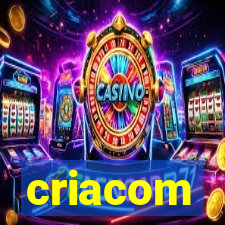 criacom