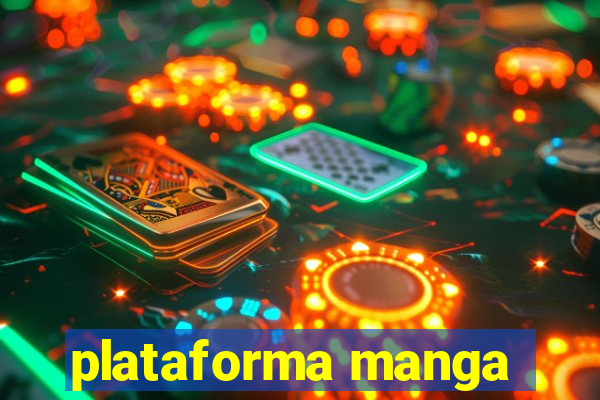 plataforma manga