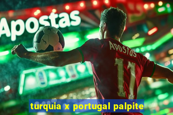 turquia x portugal palpite