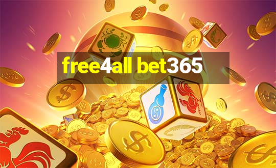 free4all bet365