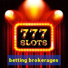 betting brokerages