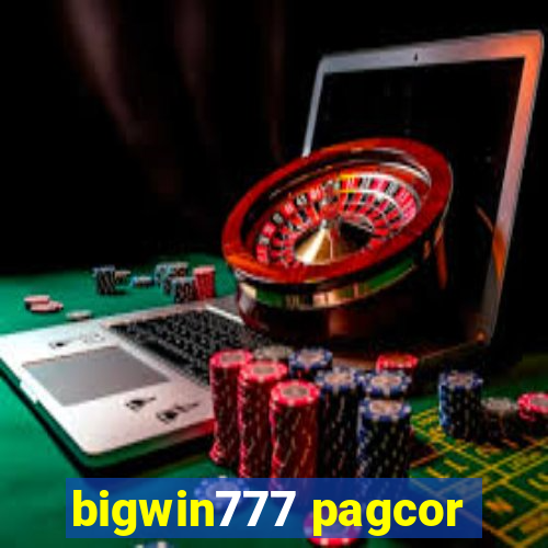 bigwin777 pagcor