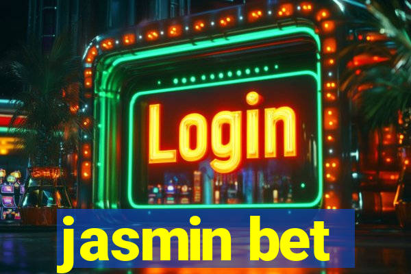 jasmin bet