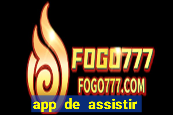 app de assistir jogo ao vivo gratis