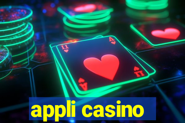 appli casino