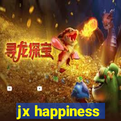 jx happiness