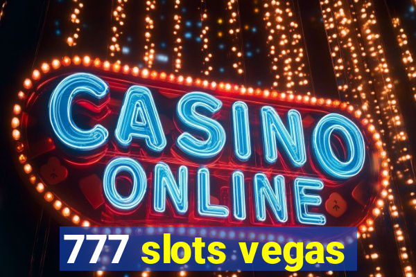 777 slots vegas