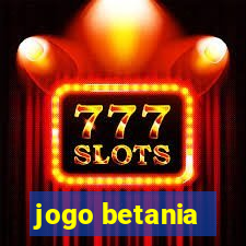 jogo betania