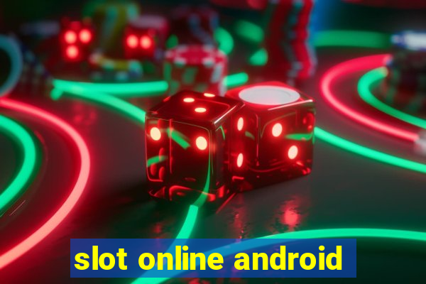 slot online android