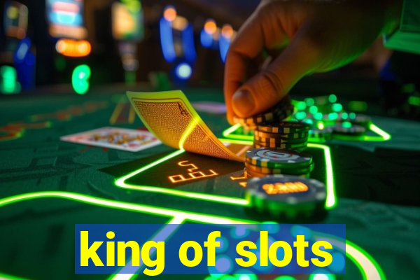 king of slots