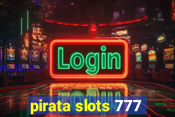 pirata slots 777