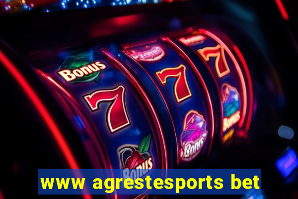 www agrestesports bet