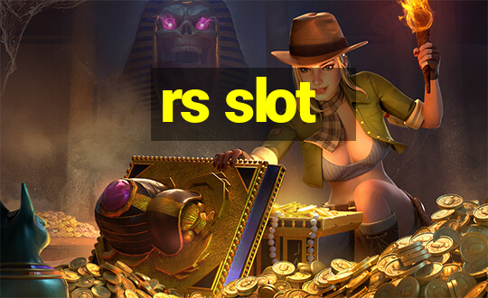 rs slot