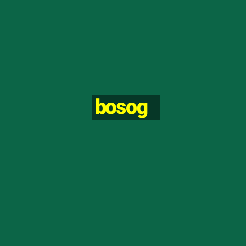 bosog