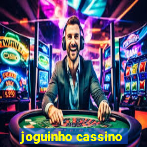 joguinho cassino